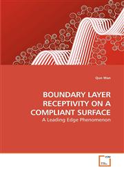 BOUNDARY LAYER RECEPTIVITY ON A COMPLIANT SURFACE,3639232488,9783639232486