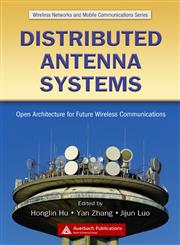 Distributed Antenna Systems Open Architecture for Future Wireless Communications,1420042882,9781420042887