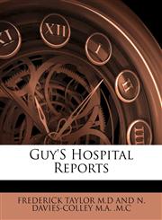 Guy's Hospital Reports,1142927067,9781142927066