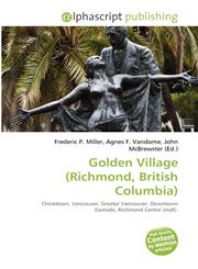 Golden Village (Richmond, British Columbia),6134308242,9786134308243