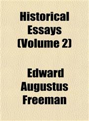 Historical Essays (Volume 2),1152803204,9781152803206