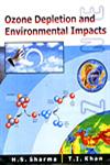 Ozone Depletion and Environmental Impacts 1st Edition,8171323715,9788171323715