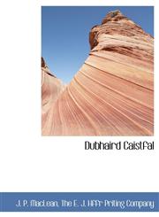 Dubhaird Caistfal,1140625314,9781140625315