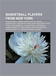 Basketball players from New York Kareem Abdul-Jabbar, Sandy Koufax, Denzel Washington, John Beilein, Bob Cousy, Ron Artest, Rick Pitino,1155942647,9781155942643