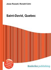 Saint-David, Quebec,551204186X,9785512041864