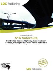 A16 Autoroute,6138186575,9786138186571