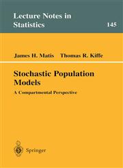 Stochastic Population Models A Compartmental Perspective,038798657X,9780387986579