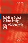 Real-Time Object Uniform Design Methodology with UML,1402059760,9781402059766