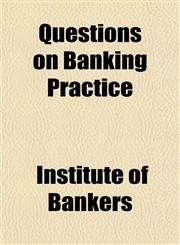 Questions on Banking Practice,1151806218,9781151806215