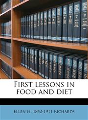 First lessons in food and diet,1176490834,9781176490833