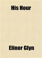 His Hour,1150775327,9781150775321