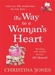 The Way to a Woman's Heart,0749953276,9780749953270