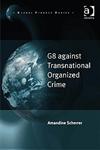 G8 Against Transnational Organized Crime,0754675440,9780754675440