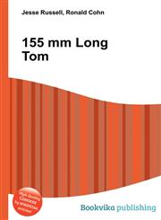 155 MM Long Tom,5511037192,9785511037196