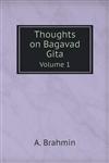 Thoughts on Bagavad Gita Volume 1,5518676247,9785518676244