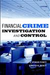 Financial Crime Investigation and Control,0471203351,9780471203353