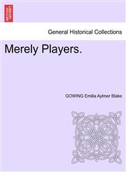 Merely Players.,1241371377,9781241371371