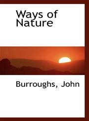 Ways of Nature,1113495804,9781113495808