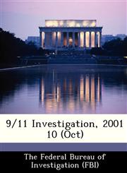 9/11 Investigation, 2001 10 (Oct),1288446950,9781288446957
