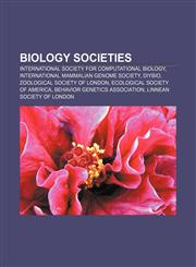 Biology societies International Society for Computational Biology, International Mammalian Genome Society, DIYbio,1157363679,9781157363675