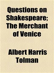 Questions on Shakespeare; The Merchant of Venice,1154529150,9781154529159