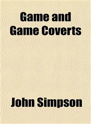 Game and Game Coverts,1151316059,9781151316059