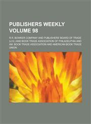 Publishers Weekly Volume 98,1236936701,9781236936707