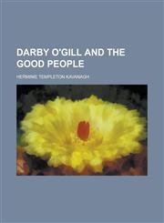 Darby O'Gill and the Good People,1150341912,9781150341915