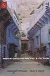 Indian English Poetry and Fiction Critical Elucidations Vol. 2,8176257397,9788176257398