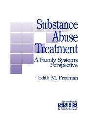 Substance Abuse Treatment A Family Systems Perspective,0803948905,9780803948907