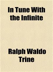 In Tune with the Infinite,1151731021,9781151731029