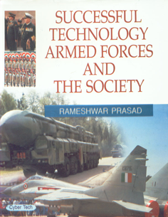 Successful Technology Armed Forces and the Society,8178846543,9788178846545