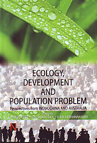 Ecology, Development and Population Problem Perspectives from India, China and Australia 2nd Edition,8190565079,9788190565073