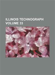 Illinois technograph Volume 33,123109737X,9781231097373