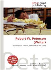 Robert W. Peterson (Writer),6135194631,9786135194630