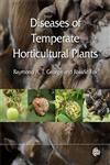 Disease of Temperate Horticulture Plants,1845937732,9781845937737