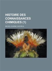 Histoire Des Connaissances Chimiques (1),1153512432,9781153512435