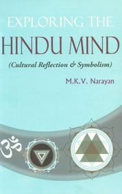 Exploring the Hindu Mind Cultural Reflection and Symbolism,8189973878,9788189973872