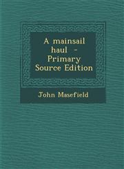 Mainsail Haul,1289877092,9781289877095