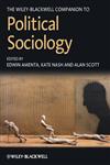 The Wiley-Blackwell Companion to Political Sociology 1st Edition,1444330934,9781444330939