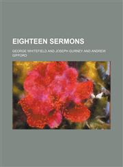 Eighteen Sermons,1150063904,9781150063909