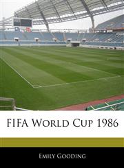 Off The Record Guide to FIFA World Cup 1986,1240062869,9781240062867