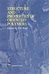 Structure and Properties of Oriented Polymers 2nd Edition,0412608804,9780412608803