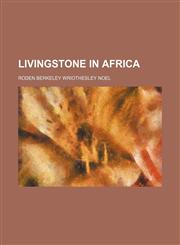 Livingstone in Africa,1151679291,9781151679291