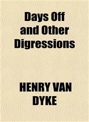 Days Off and Other Digressions,1150826754,9781150826757