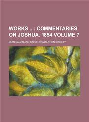 Works  Volume 7,1130511308,9781130511307