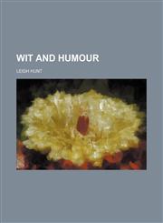 Wit and Humour,1150793643,9781150793646