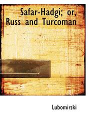 Safar-Hadgi; or, Russ and Turcoman,1115407198,9781115407199