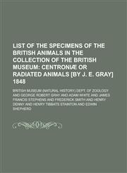 List of the Specimens of the British Animals in the Collection of the British Museum,1155090187,9781155090184