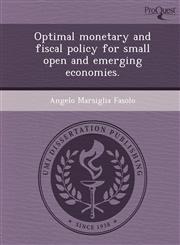 Optimal monetary and fiscal policy for small open and emerging economies.,1243830646,9781243830647